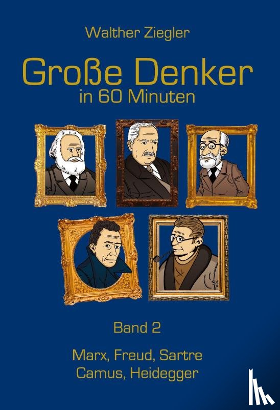 Ziegler, Walther - Große Denker in 60 Minuten - Band 2
