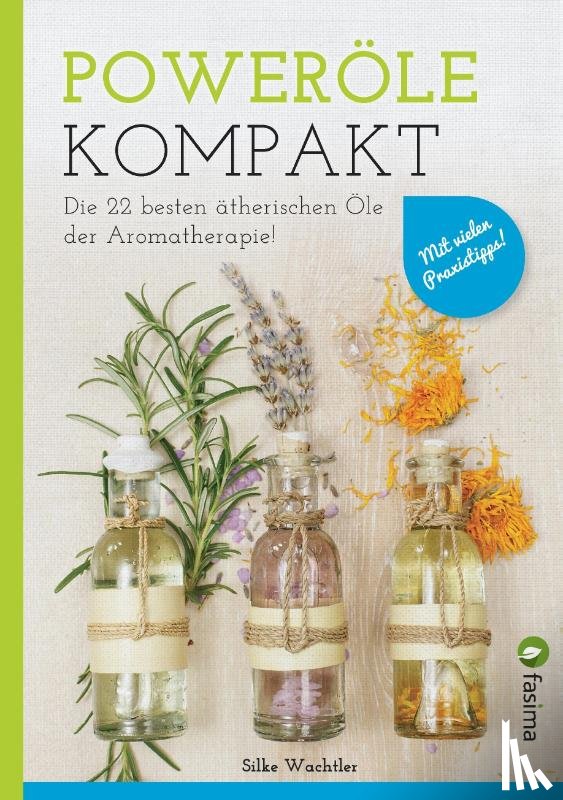 Wachtler, Silke - Poweroele kompakt