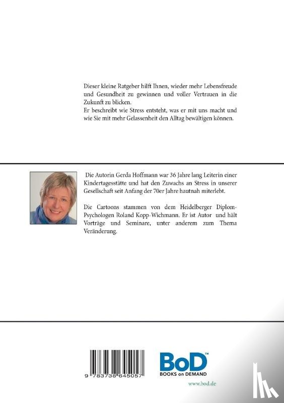 Hoffmann, Gerda - Das Leben ist zu kurz fur Stress