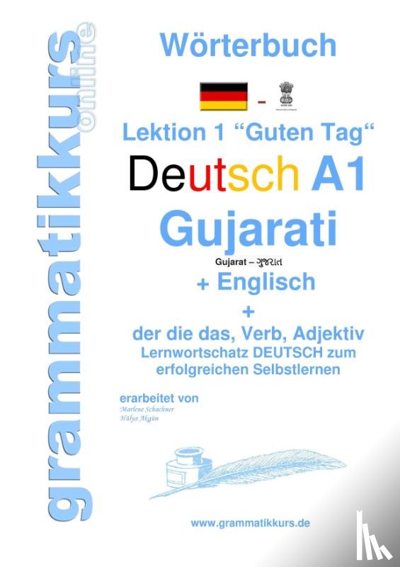 Schachner, Marlene, Akom, Edouard - Woerterbuch Deutsch - Gujarati - Englisch Niveau A1