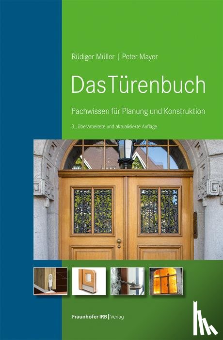 Müller, Rüdiger, Mayer, Peter - Das Türenbuch.