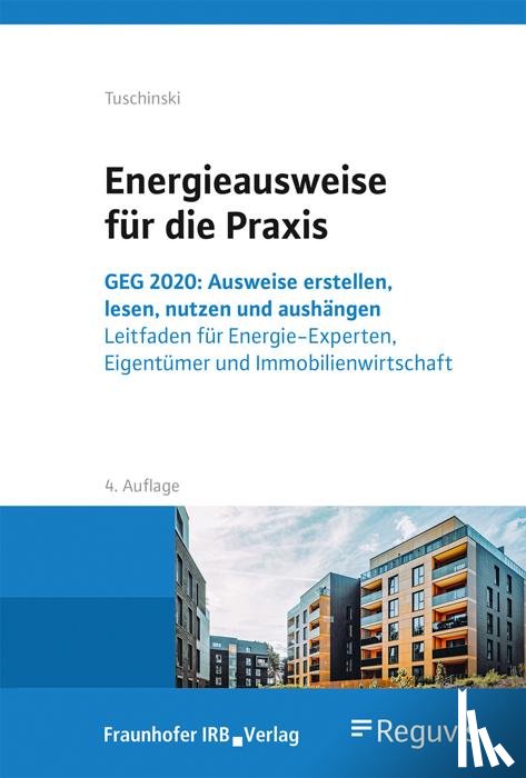 Tuschinski, Melita - Energieausweise für die Praxis