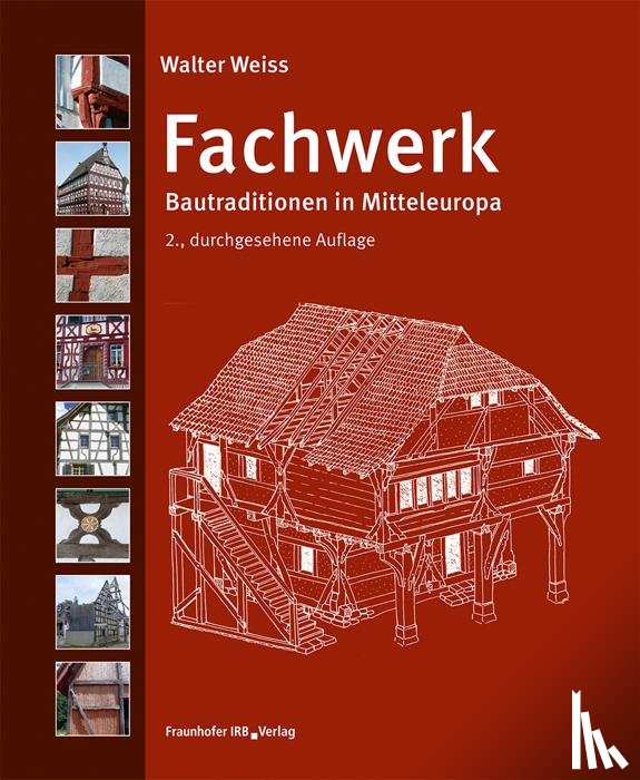 Weiss, Walter - Fachwerk.