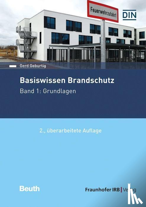 Geburtig, Gerd - Basiswissen Brandschutz.