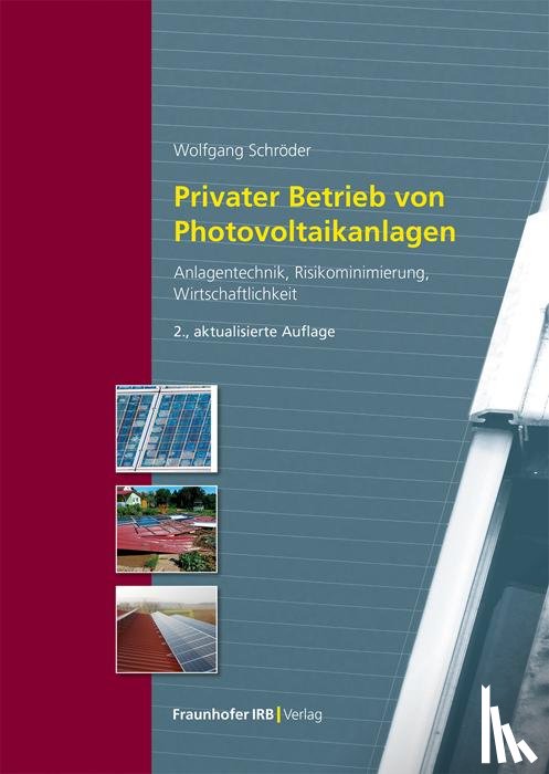 Schröder, Wolfgang - Privater Betrieb von Photovoltaikanlagen