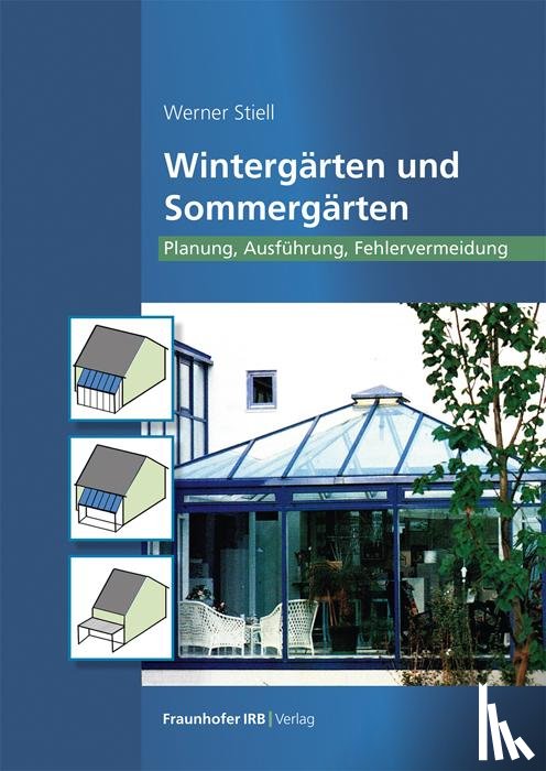 Stiell, Werner - Wintergärten und Sommergärten