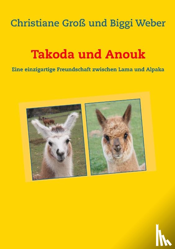 Weber, Biggi, Gross, Christiane - Takoda und Anouk
