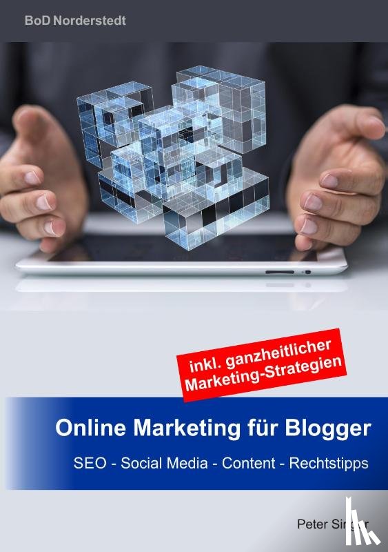 Singer, Peter - Online Marketing für Blogger