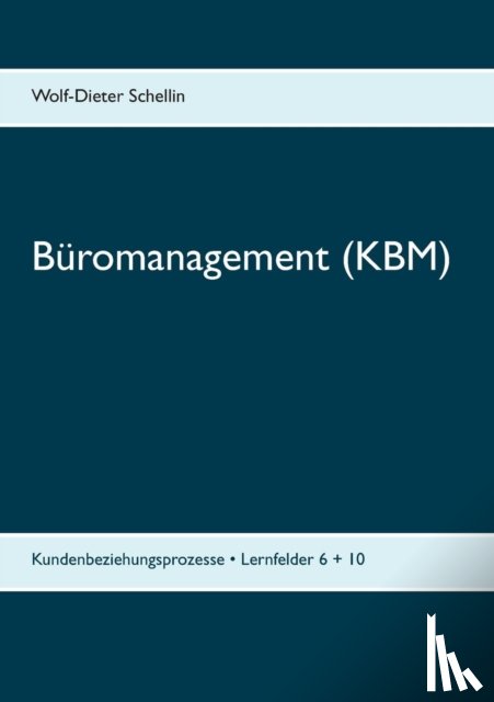 Schellin, Wolf-Dieter - Buromanagement (KBM)