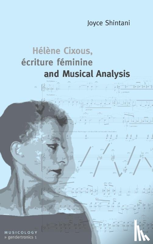 Shintani, Joyce - Helene Cixous, ecriture feminine and Musical Analysis