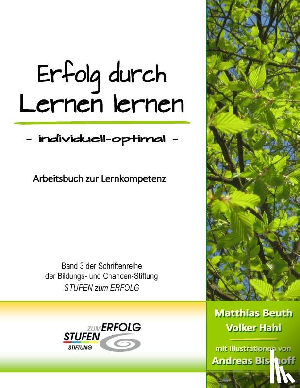 Beuth, Matthias, Hahl, Volker - Erfolg durch Lernen lernen - individuell optimal