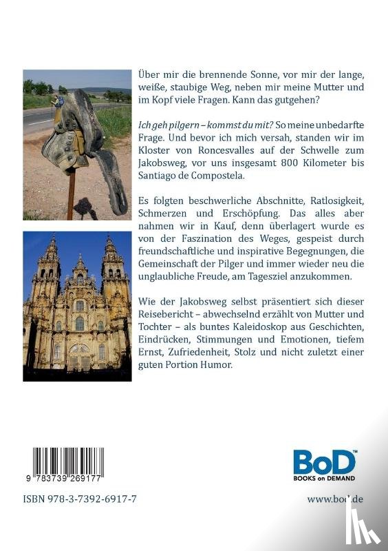 Orth, Katharina, Orth, Claudia - Ich geh pilgern - kommst du mit?