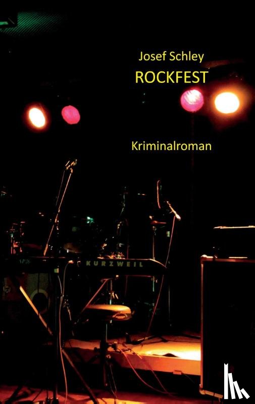 Schley, Josef - Rockfest