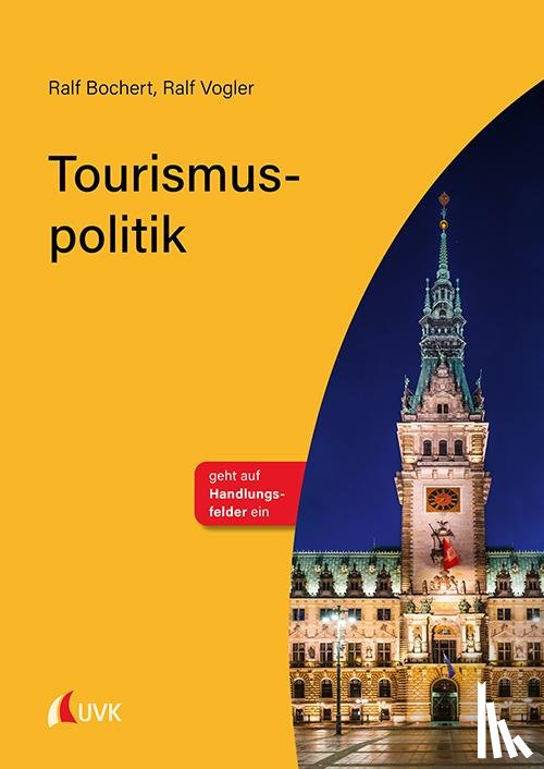 Bochert, Ralf, Vogler, Ralf - Tourismuspolitik
