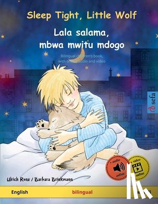 Renz, Ulrich - Sleep Tight, Little Wolf - Lala salama, mbwa mwitu mdogo (English - Swahili)