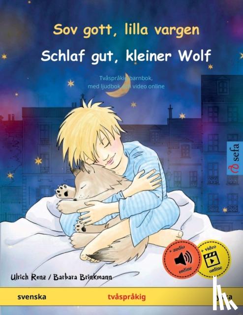 Renz, Ulrich - Sov gott, lilla vargen - Schlaf gut, kleiner Wolf (svenska - tyska)