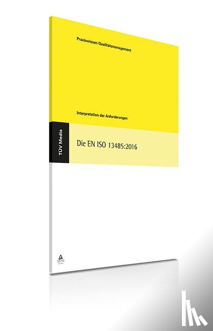 Teubert, Canshia - Die EN ISO 13485:2016