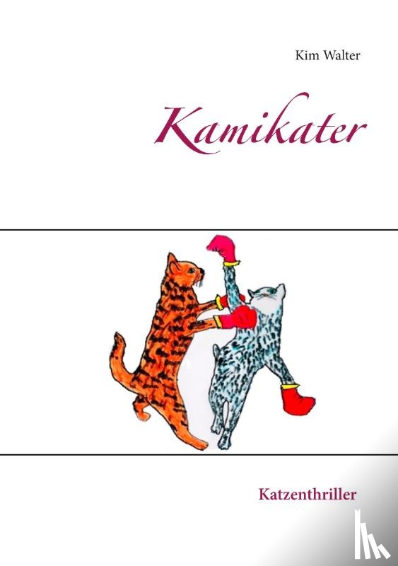 Walter, Kim - Kamikater