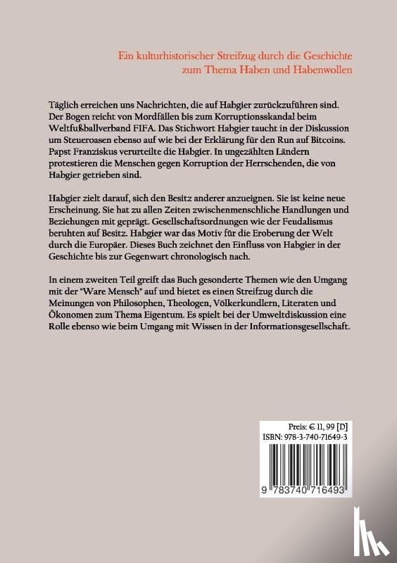 Mayer, Wolfgang - Besitz und Habgier - Motor der Weltgeschichte