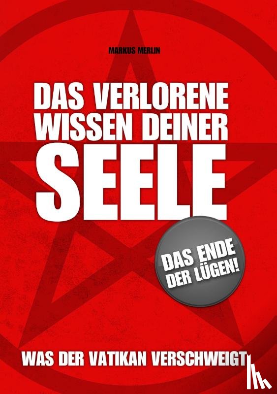 Merlin, Markus - Das verlorene Wissen deiner Seele