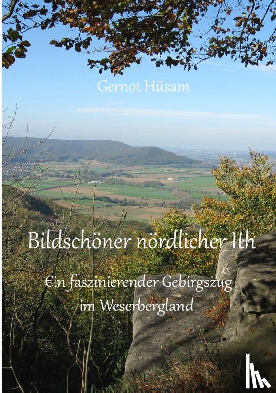 Hüsam, Gernot - Bildschöner nördlicher Ith