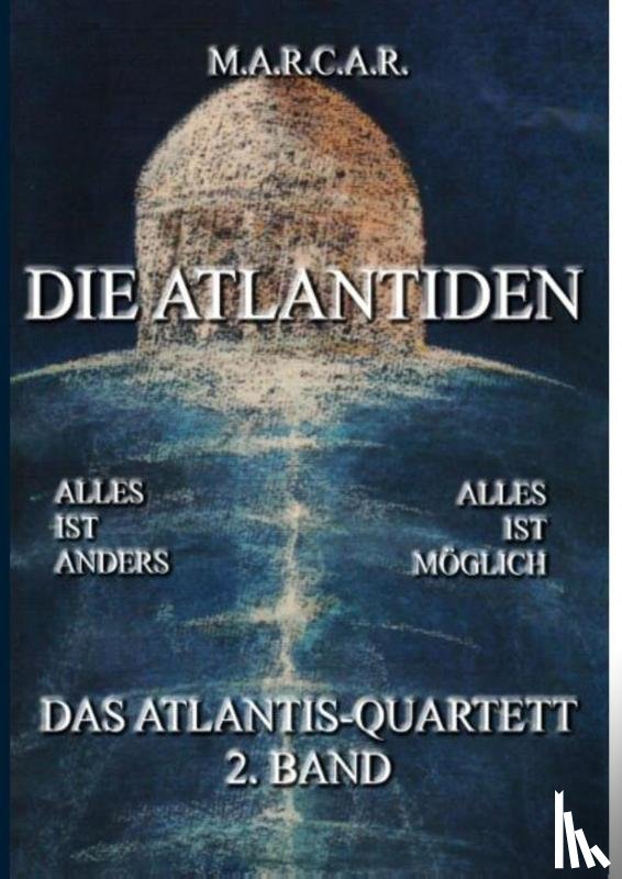 Marcar, Marcar - Die Atlantiden