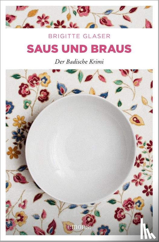 Glaser, Brigitte - Saus und Braus