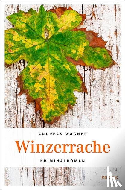 Wagner, Andreas - Winzerrache