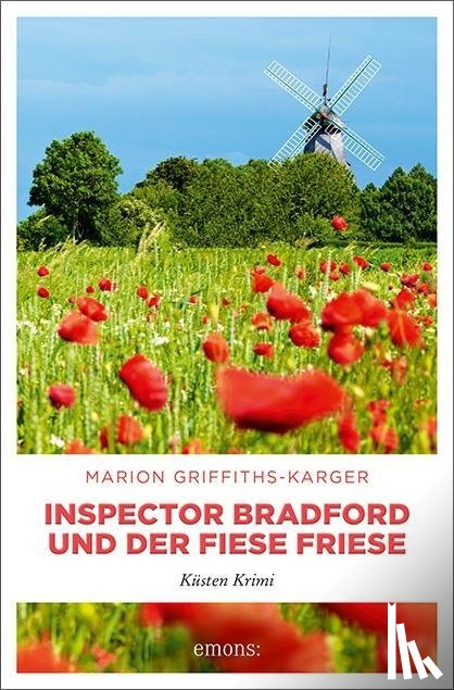 Griffiths-Karger, Marion - Inspector Bradford und der fiese Friese