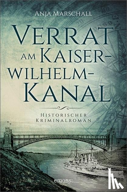 Marschall, Anja - Verrat am Kaiser-Wilhelm-Kanal