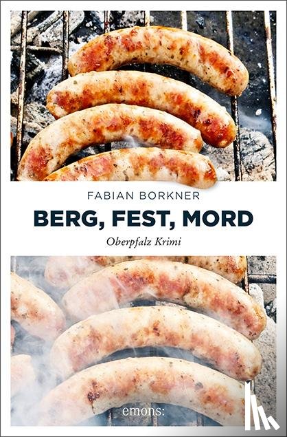 Borkner, Fabian - Berg, Fest, Mord