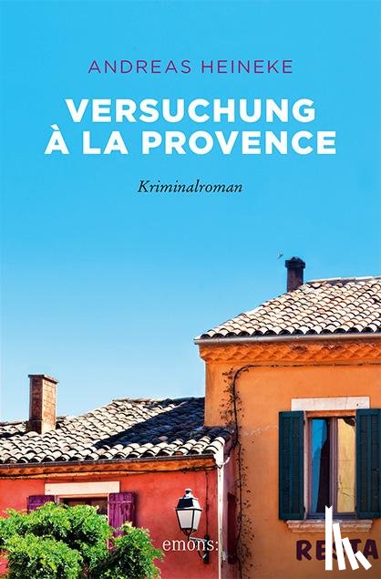 Heineke, Andreas - Versuchung à la Provence