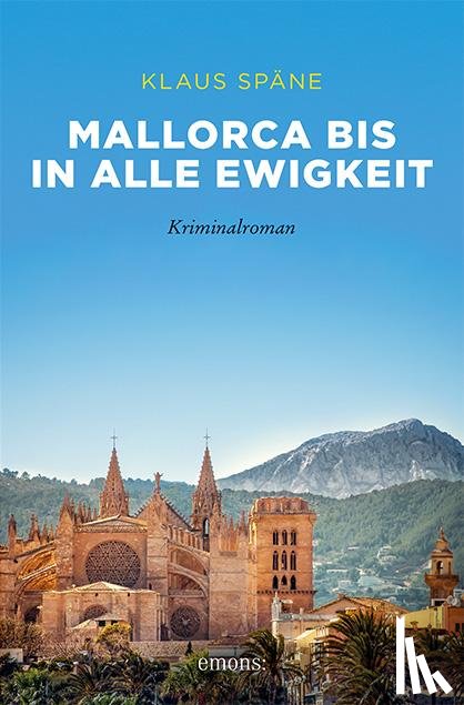 Späne, Klaus - Mallorca bis in alle Ewigkeit