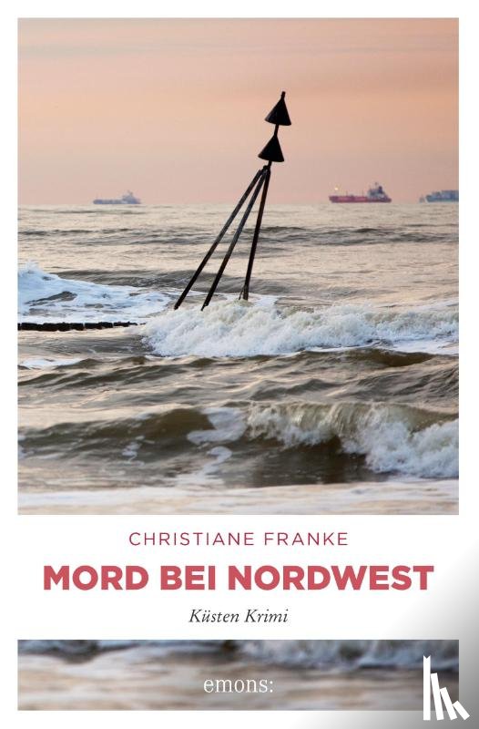 Franke, Christiane - Mord bei Nordwest