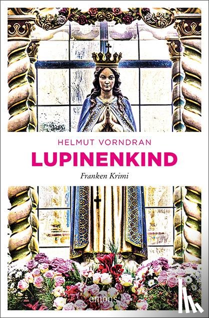 Vorndran, Helmut - Lupinenkind