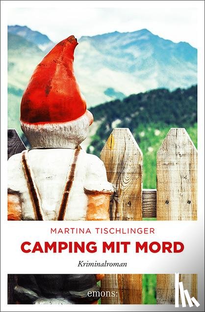 Tischlinger, Martina - Camping mit Mord