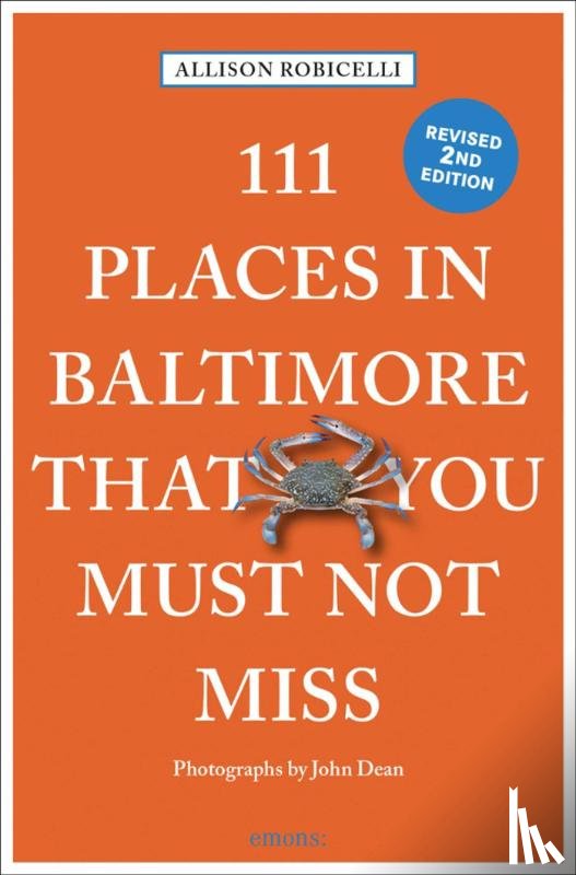Robicelli, Allison - 111 Places in Baltimore That You Must Not Miss