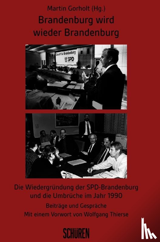 - Brandenburg wird wieder Brandenburg