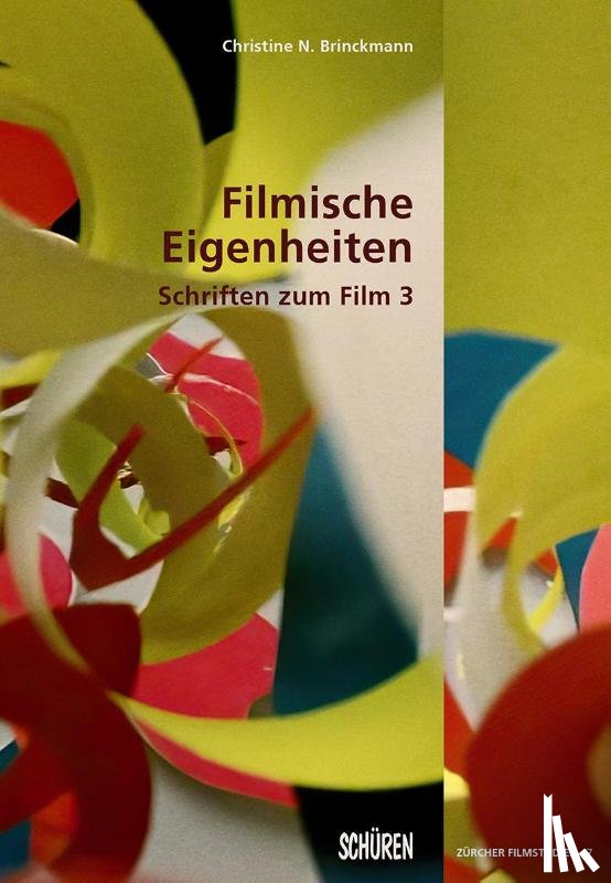 Brinckmann, Christine N. - Filmische Eigenheiten