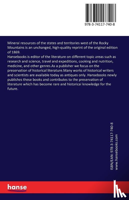 Raymond, Rossiter Worthington - Mineral resources of the states and territories west of the Rocky Mountains
