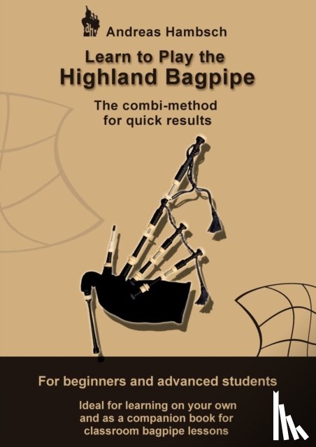 Hambsch, Andreas - Learn to play the Highland Bagpipe