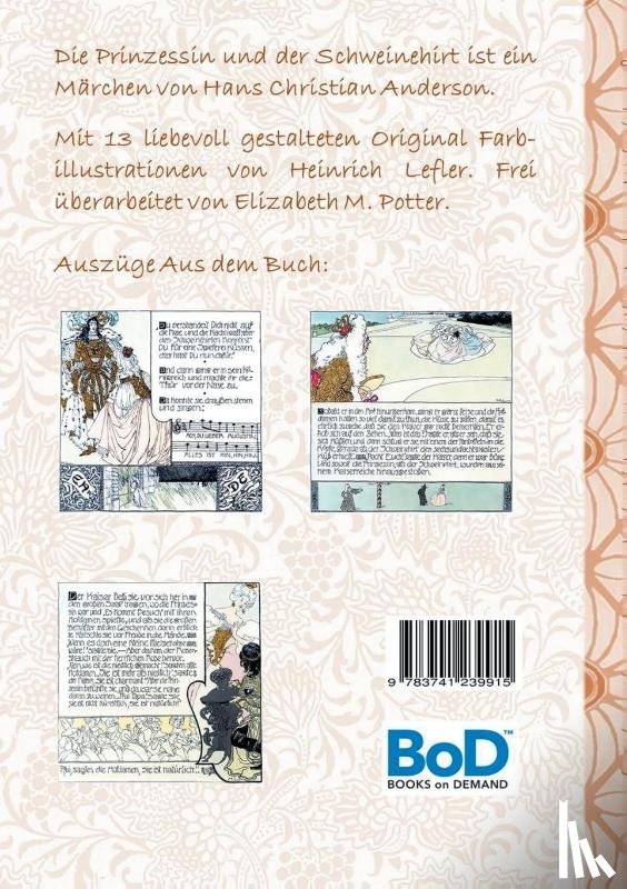 Potter, Elizabeth M, Andersen, Hans Christian, Lefler, Heinrich - Die Prinzessin und der Schweinehirt