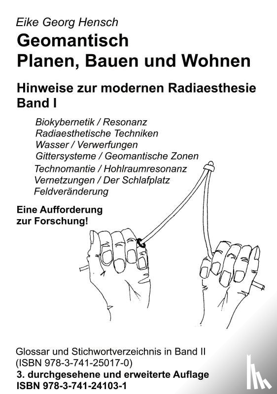 Hensch, Eike Georg - Geomantisch Planen, Bauen und Wohnen, Band I