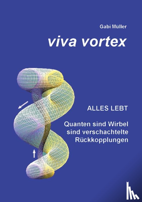 Muller, Gabi - Viva Vortex