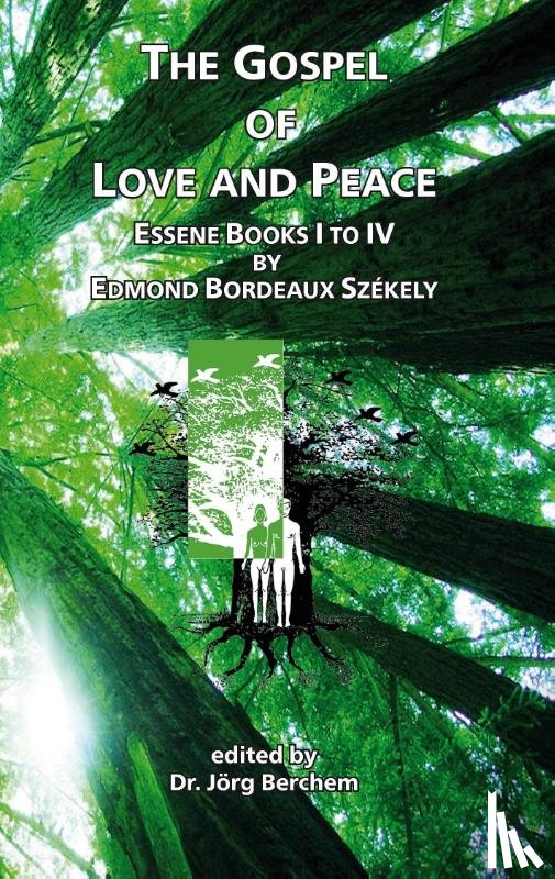  - The Gospel of Love and Peace