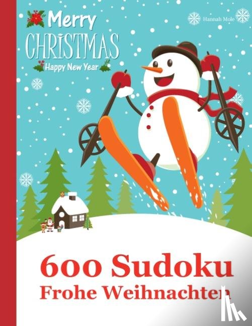 Mole, Hannah - 600 Sudoku - Frohe Weihnachten
