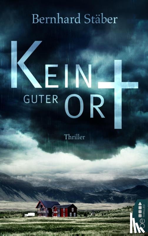 Stäber, Bernhard - Kein guter Ort