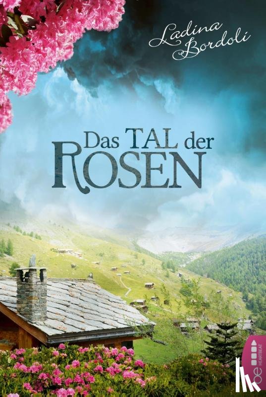Bordoli, Ladina - Das Tal der Rosen