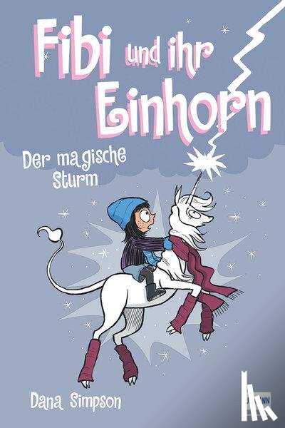 Simpson, Dana - Fibi und ihr Einhorn 6 - Das magische Unwetter