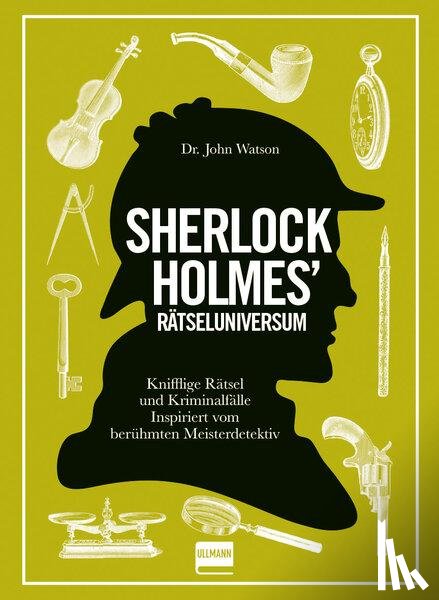 Dedopulos, Tim - Sherlock Holmes' Rätseluniversum